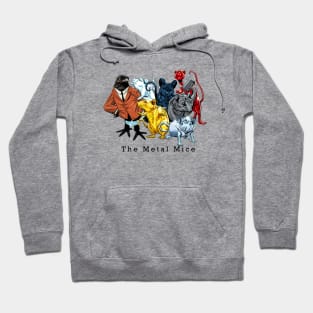 The Metal Mice Hoodie